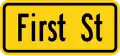 W16-8P Advance Street Name Plaque