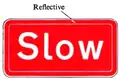 Emergency sign to be placed 300 yards in advance of an obstruction
